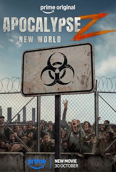 Apocalypse Z: New World (2026) อะโพคาลิปซิส เซต้า: โลกใหม่